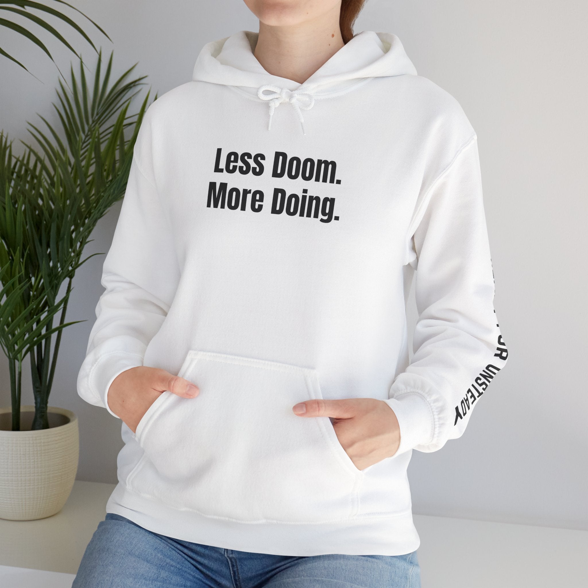 Less Doom More Doing Sweatshirt - Practical Prepping Hoodie - Emergency Preparedness Gift