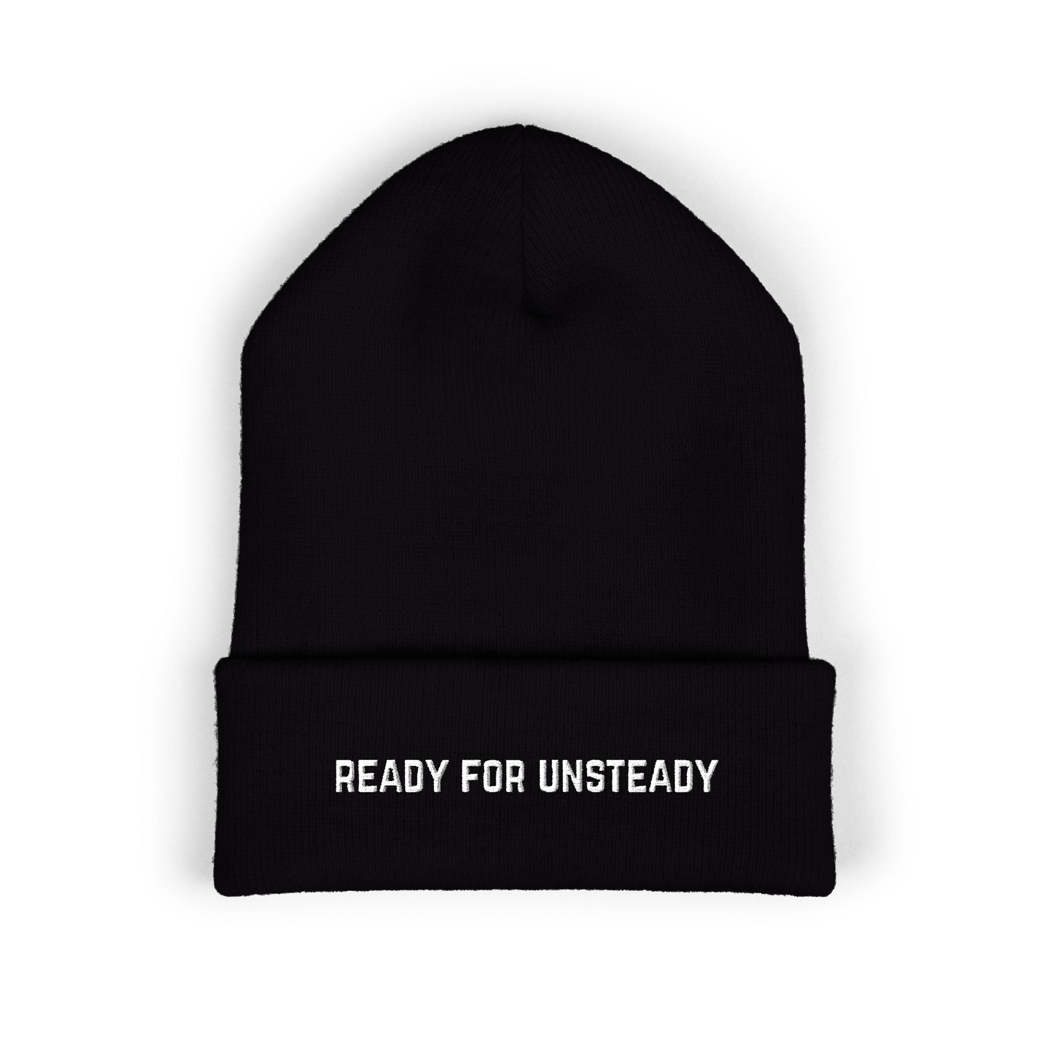 Ready for Unsteady Classic Cuffed Beanie - Warm Winter Hat - Prepping Apparel - Survivalist Cold Weather Gear