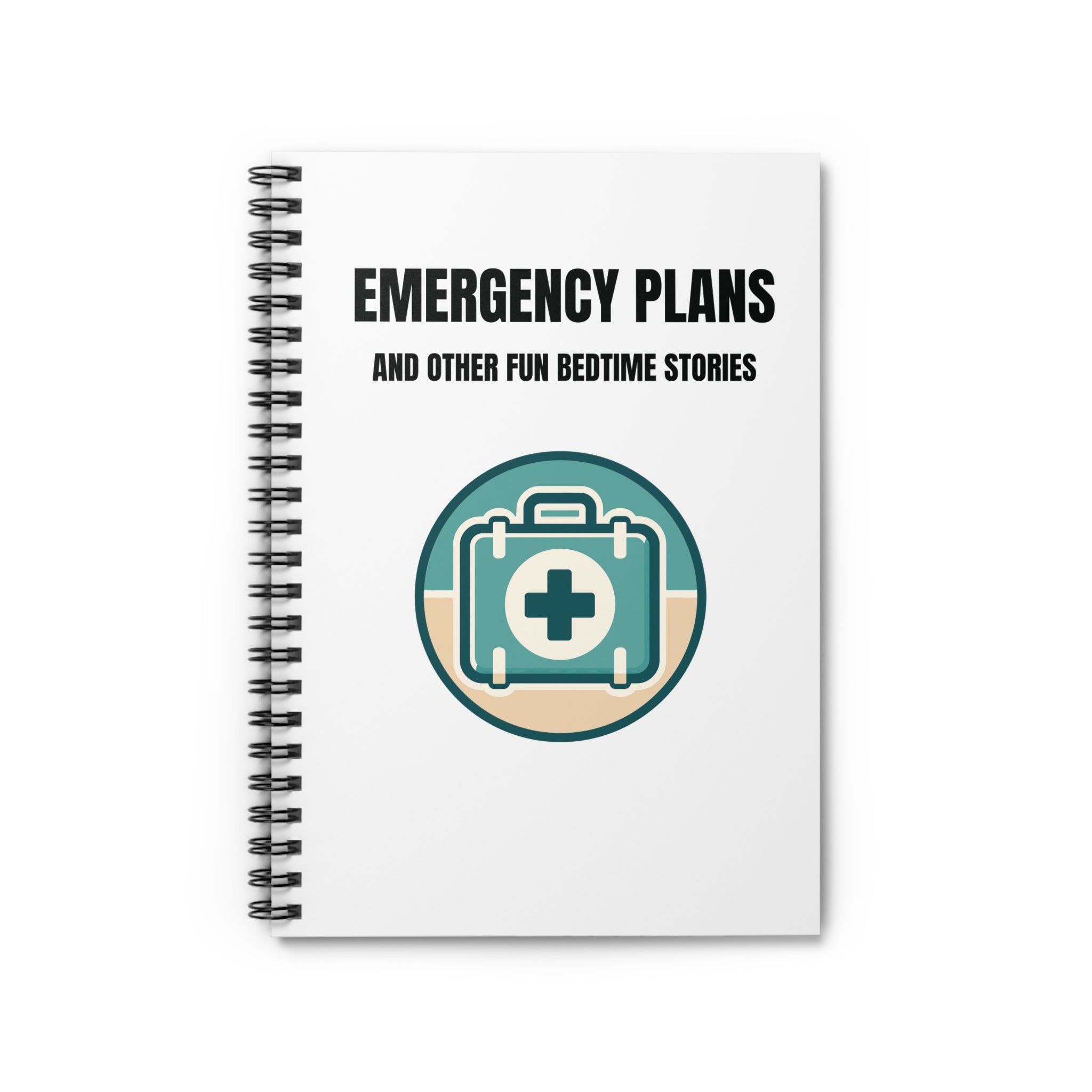 Emergency Plans Spiral Notebook - Journal Planner